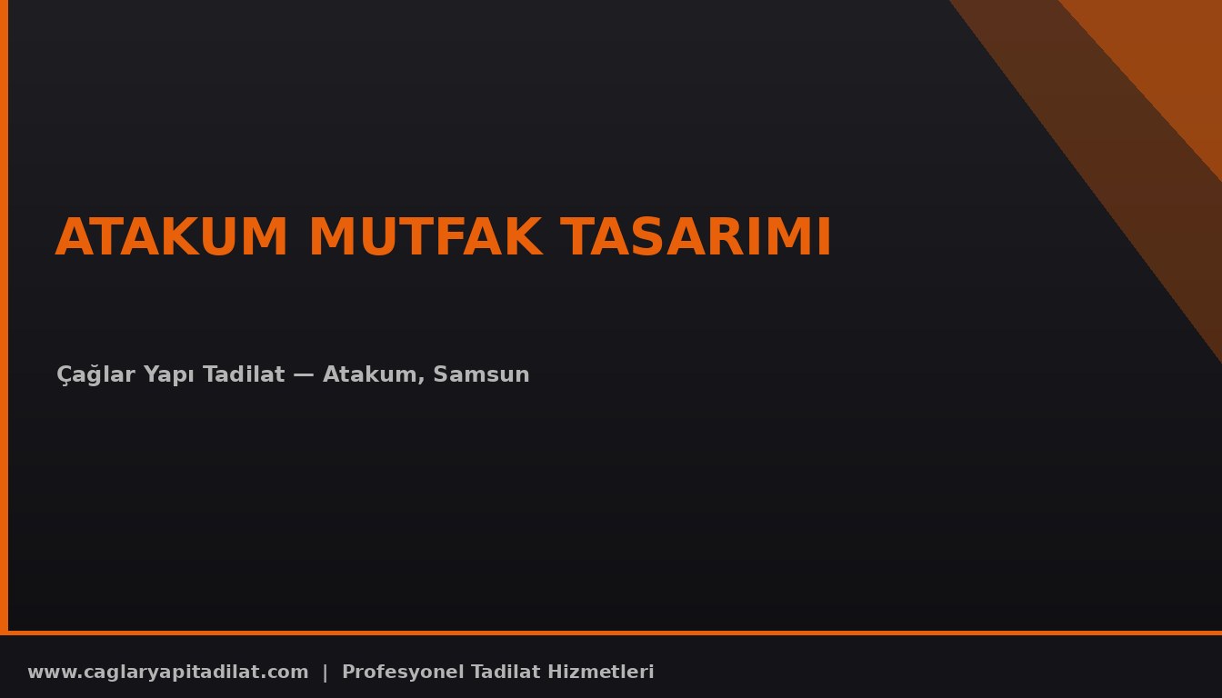 Atakum Mutfak Tasarimi