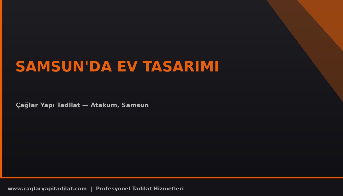 Samsun'da Ev Tasarimi